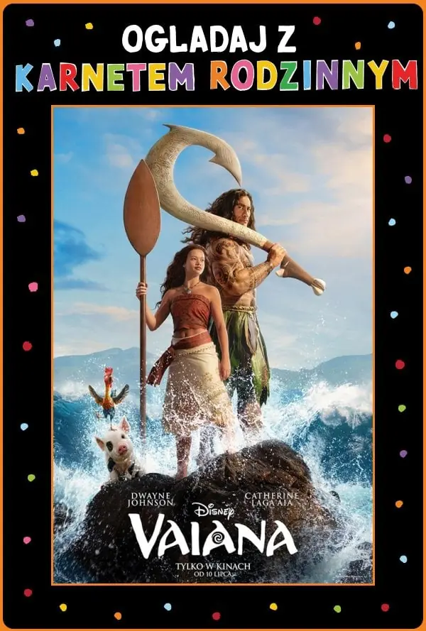 Vaiana — Cinema City Łódź Manufaktura, Łódź Manufaktura