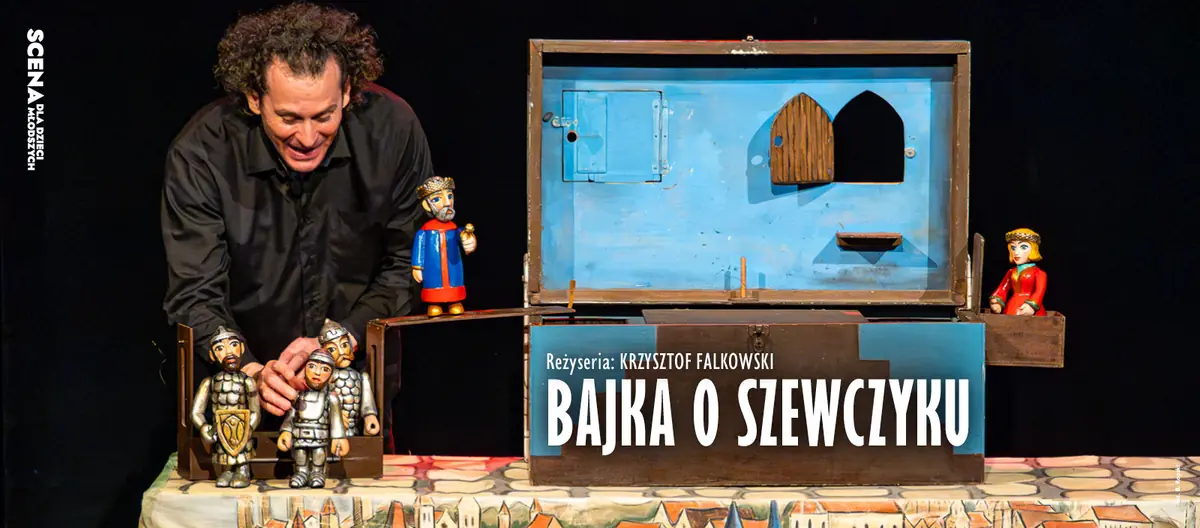 Bajka o Szewczyku — Teatr Groteska, Kraków