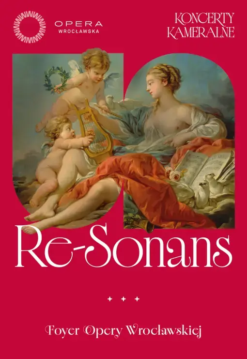 Re-Sonans — Opera Wrocławska, Wrocław
