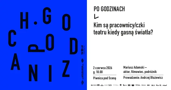 Po godzinach. Mariusz Adamski — Teatr Polski Poznań, Poznań