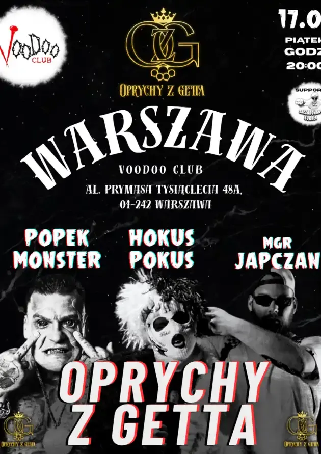 OPRYCHY Z GETTA W WARSZAWIE! (Japczan, Hokus + Popek) & gość Zaczarowany Burdel — VooDoo Club, Warszawa
