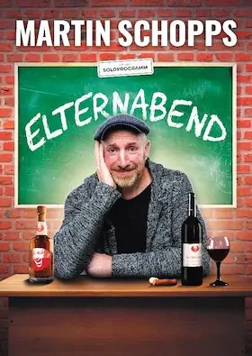 Martin Schopps - "Elternabend" - Kiedy szkoła staje się show komediowym! — Scala Club, Leverkusen