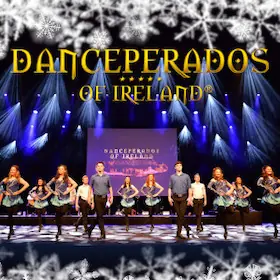 Danceperados of Ireland - Spirit of Irish Christmas — Kultur- & Bürgerhaus Delcanto, Denzlingen
