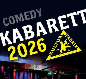 Kabarett KombiTicket 2026 [2nd Half-Year] — Kulturfabrik (Kufa) Krefeld, Krefeld