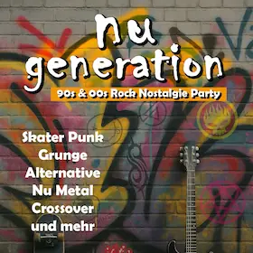 Nu Generation - The 90s & 00s Rock Nostalgia Party — BORA, Duisburg