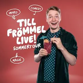 Till Frömmel live! Impro-Comedy & Magic - Summer Tour — Kurhaus Bad Bevensen, Bad Bevensen