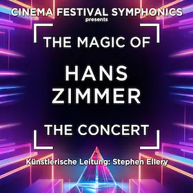 The Magic of Hans Zimmer - The Concert - Cinema Festival Symphonics — darmstadtium, Darmstadt