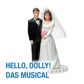 HELLO, DOLLY! - Мюзикл - Премьера