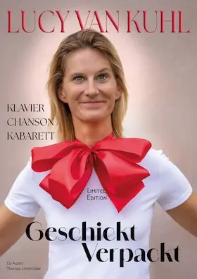 Музыкальный кабаре: Lucy van Kuhl "Geschickt verpackt" — Kulturkaten Kiek In, Prerow