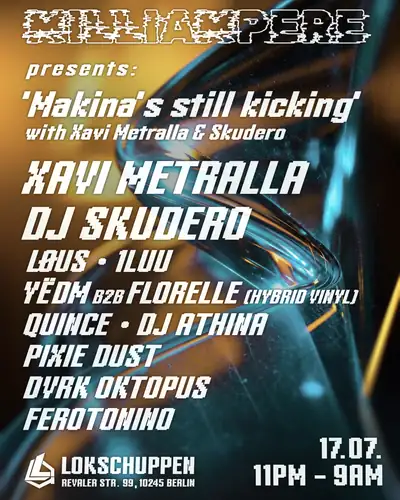 MILLIAMPERE presents 'Makina's still kicking' /w Xavi Metralla & Skudero, 1luu, LØUS and more