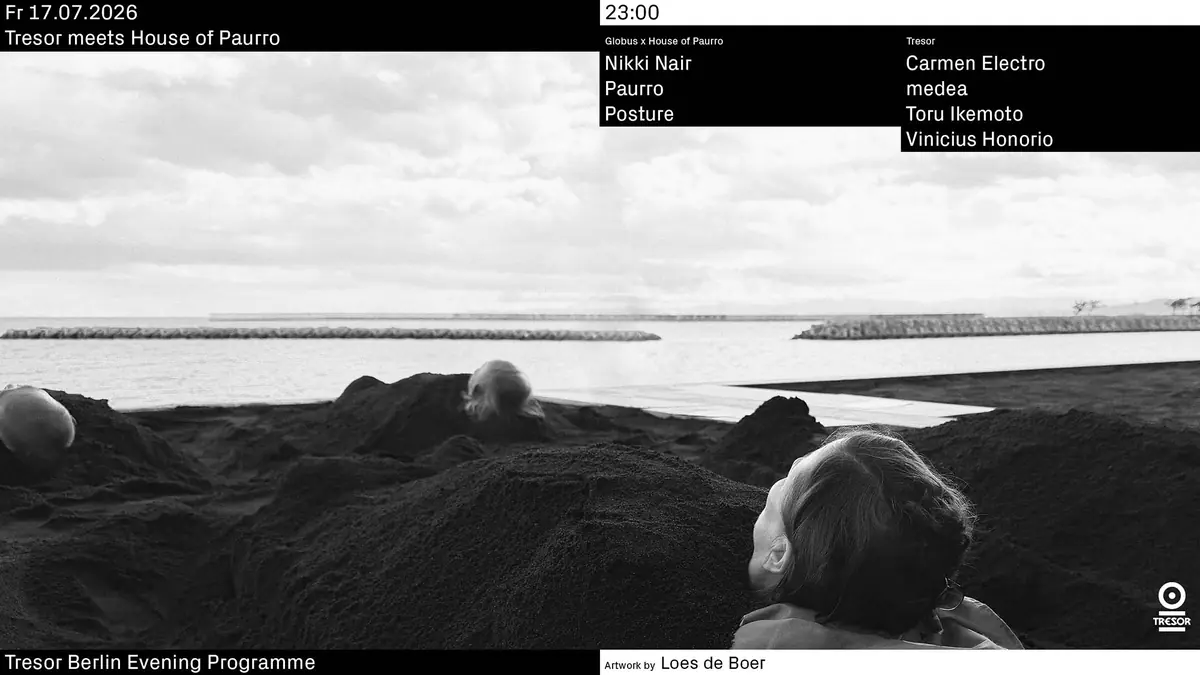 Tresor meets House of PAURRO — Tresor / Globus, Berlin