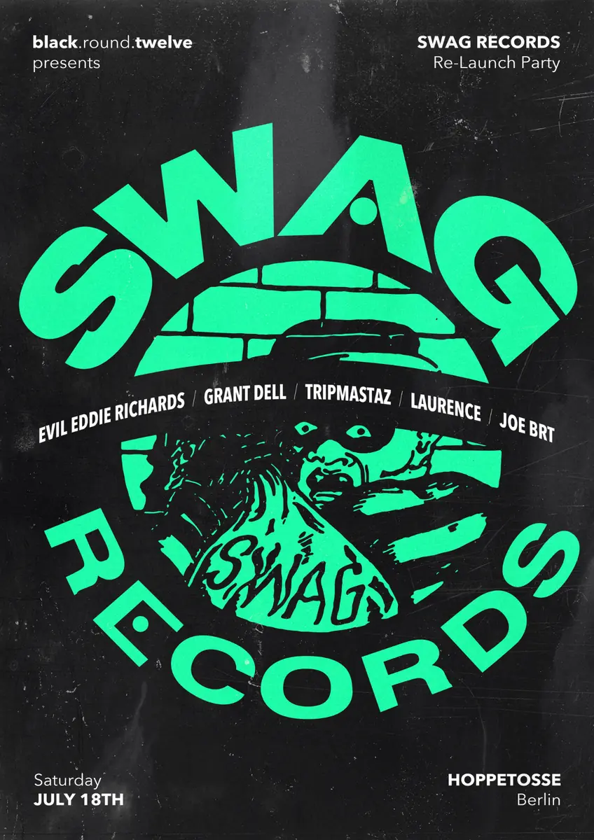 SWAG Records Re-Launch Party — Hoppetosse, Berlin