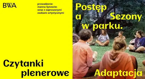 Open-Air Readings | Progress and Seasons in the Park. Adaptation