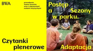 Чтения на открытом воздухе | Прогресс и Сезоны в парке. Адаптация
