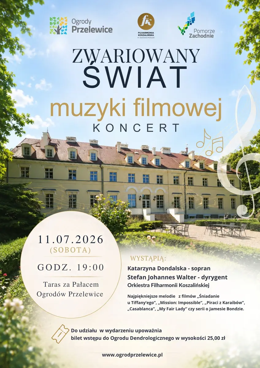 Zwariowany Świat Muzyki Filmowej - Koncert Filharmonii Koszalińskiej — Ogrody Przelewice, Przelewice