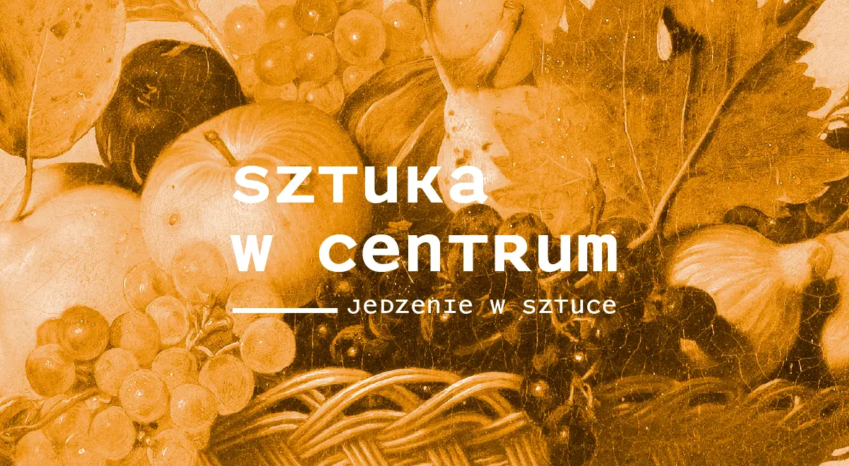 Sztuka w Centrum / JEDZENIE W SZTUCE — Międzynarodowe Centrum Kongresowe w Katowicach, Katowice