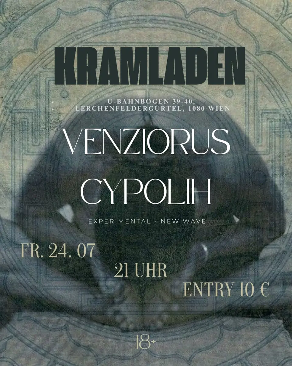 Venziorus xx cypolih (Live Concert) — Kramladen, Vídeň
