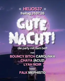 GUTE NACHT! с LYAH NOIR, Carolinkou и другими