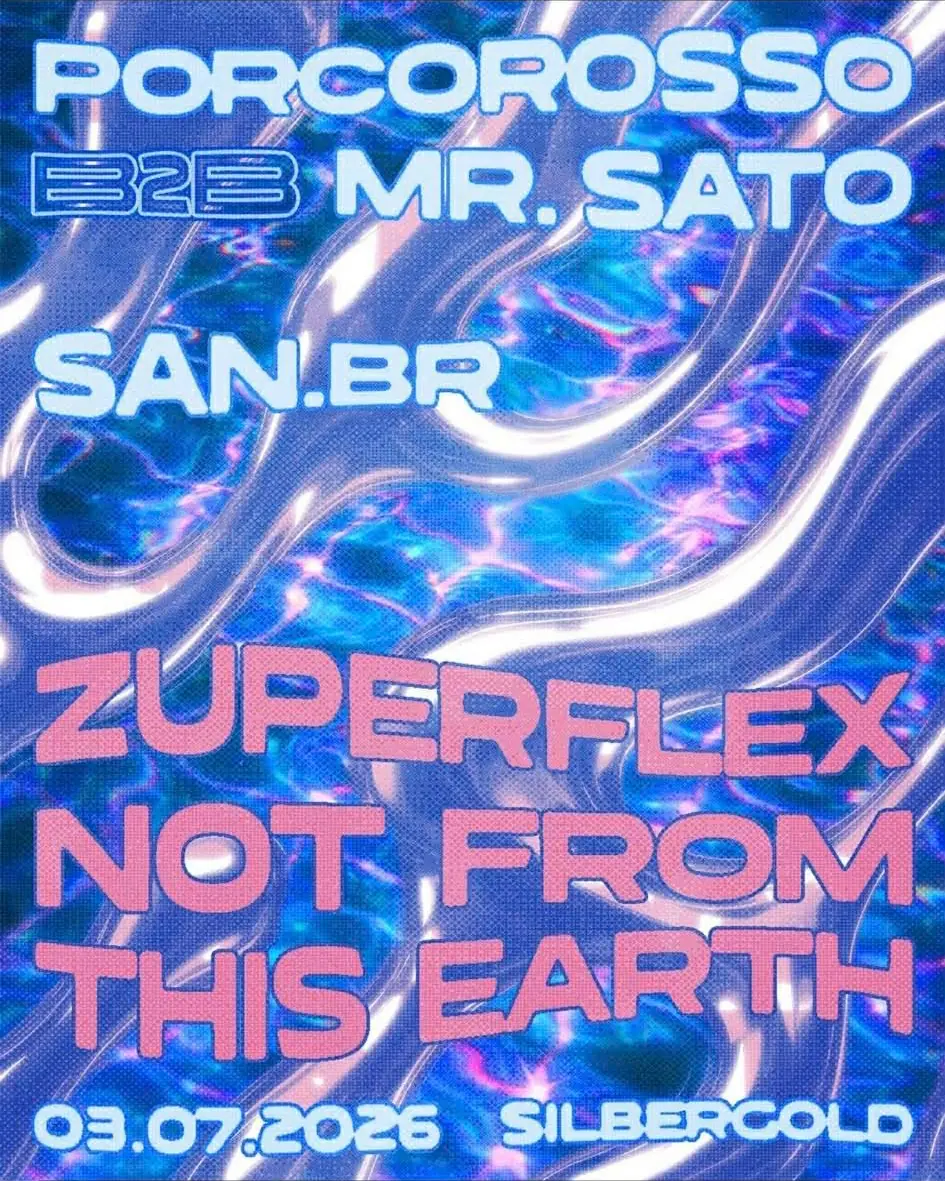 ZUPERFLEX × NOT FROM THIS EARTH — Silbergold, Frankfurt nad Mohanem