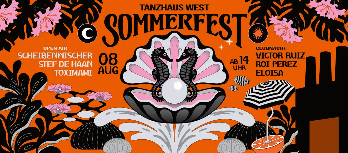 TANZHAUS SOMMERFEST — Tanzhaus West, Frankfurt