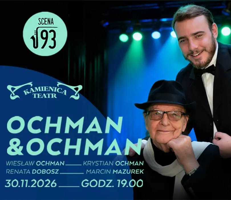 Ochman & Ochman — Teatr Kamienica, Varšava