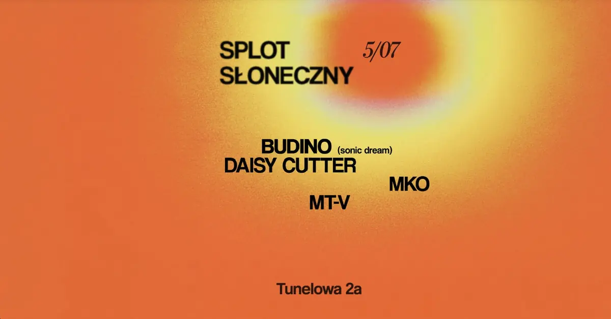 Splot Słoneczny / Between Day & Night — Tunelowa, Warszawa