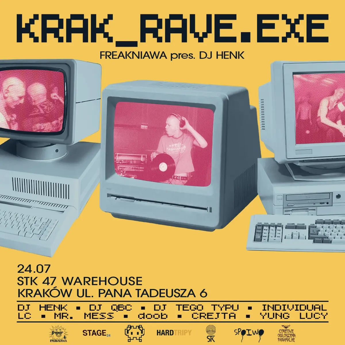 FREAKNIAWA pres. DJ HENK: KRAK_RAVE.EXE — STK 47 WAREHOUSE, Краков