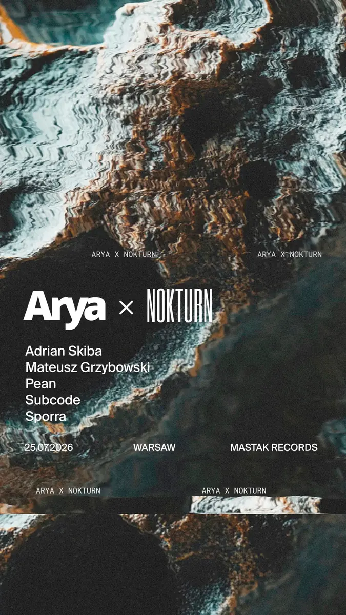 Arya X NOKTURN — Mastak, Варшава