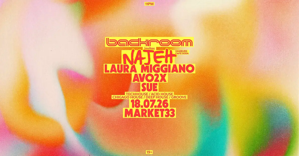 BACKROOM #003 with Najeh (Hamburg, Cafe Sóda) — Market33