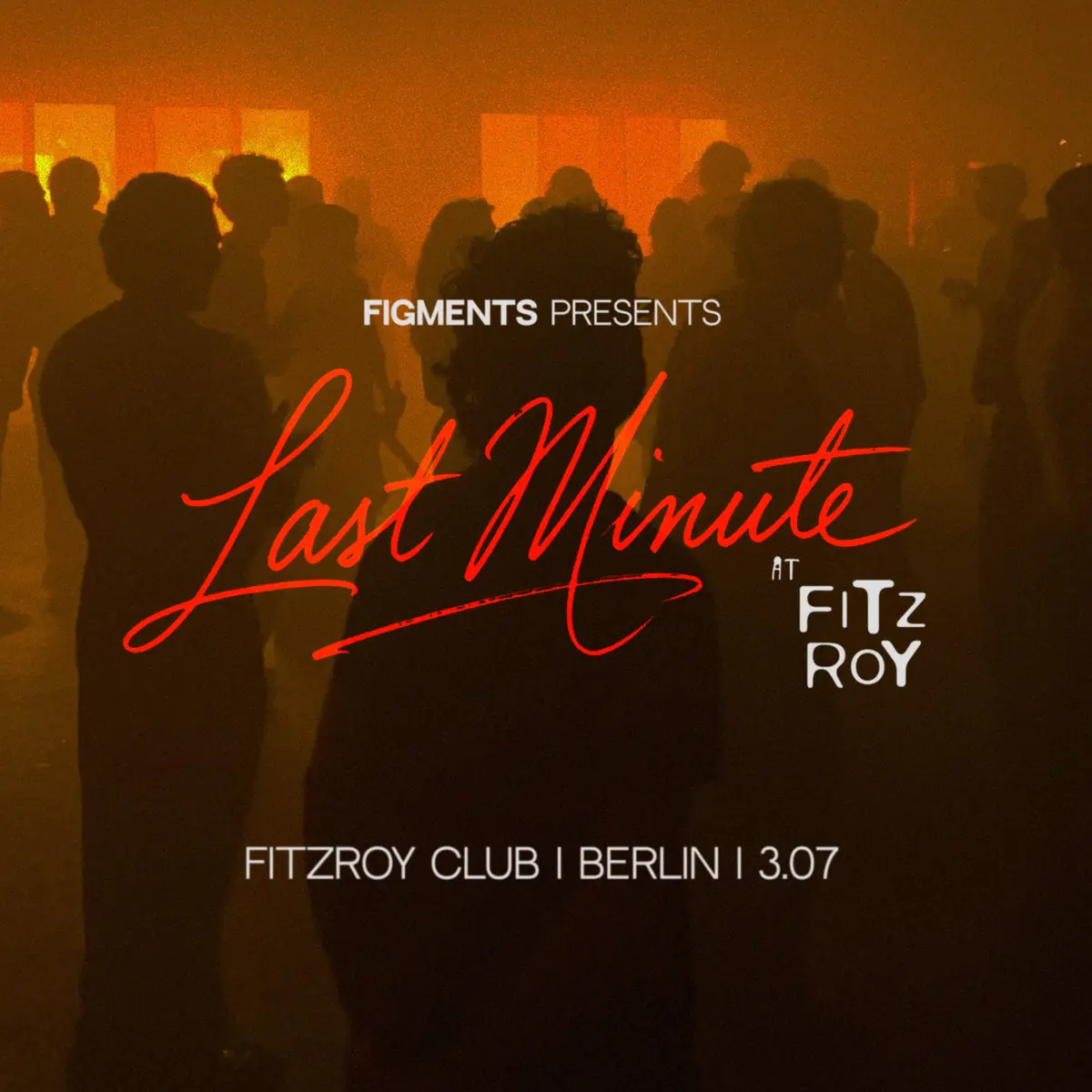 Figments - Last Minute - KIV, arbër, No Auer, s0ssa, Latnam, and a secret guest — Fitzroy, Berlín