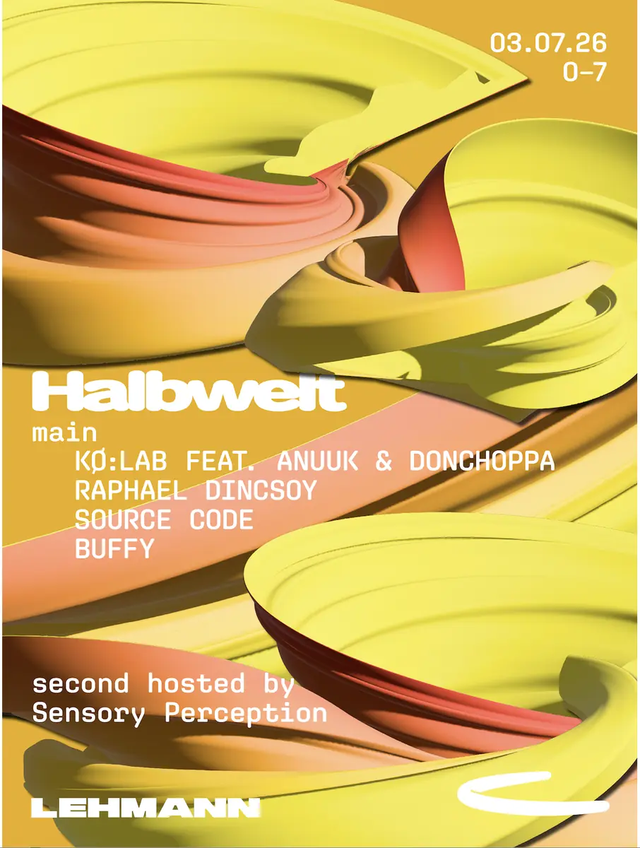 HALBWELT with KO:LAB feat. Anuuk & DonChoppa — Lehmann Club, Stuttgart