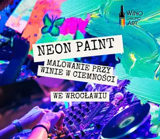 NEON PAINT VE VRATISLAVI - MALOVÁNÍ PŘI VÍNĚ V TEMNOTĚ