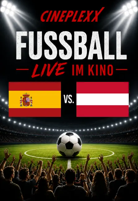 FIFA World Cup 2026™: Sechzehntelfinale Spanien - Österreich — Cineplexx Wörgl, Wörgl