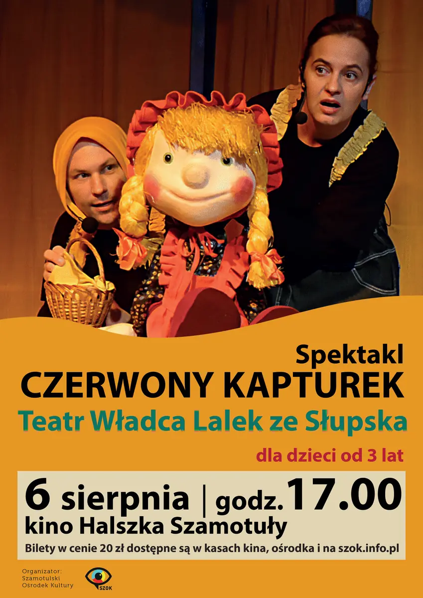 Czerwony Kapturek — Kino Halszka - Szamotuły, Szamotuły