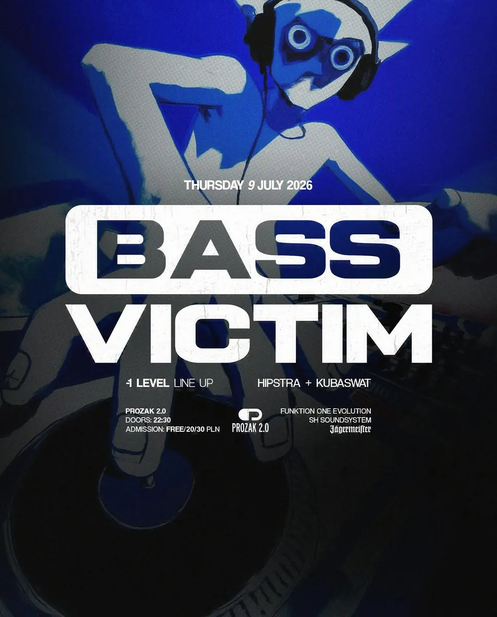 BASS VICTIM — Prozak 2.0, Kraków