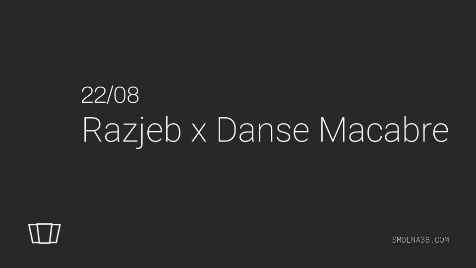 Razjeb x Danse Macabre — Smolna, Warszawa