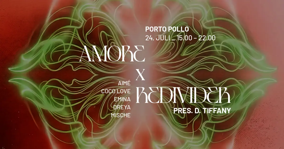 Amore AG x REDIVIDER — Porto Pollo, Vienna