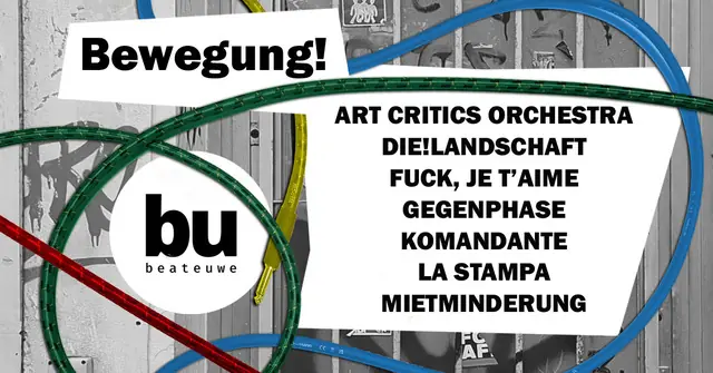 BEWEGUNG! /// Live Bands All Night Long — Beate Uwe, Berlin