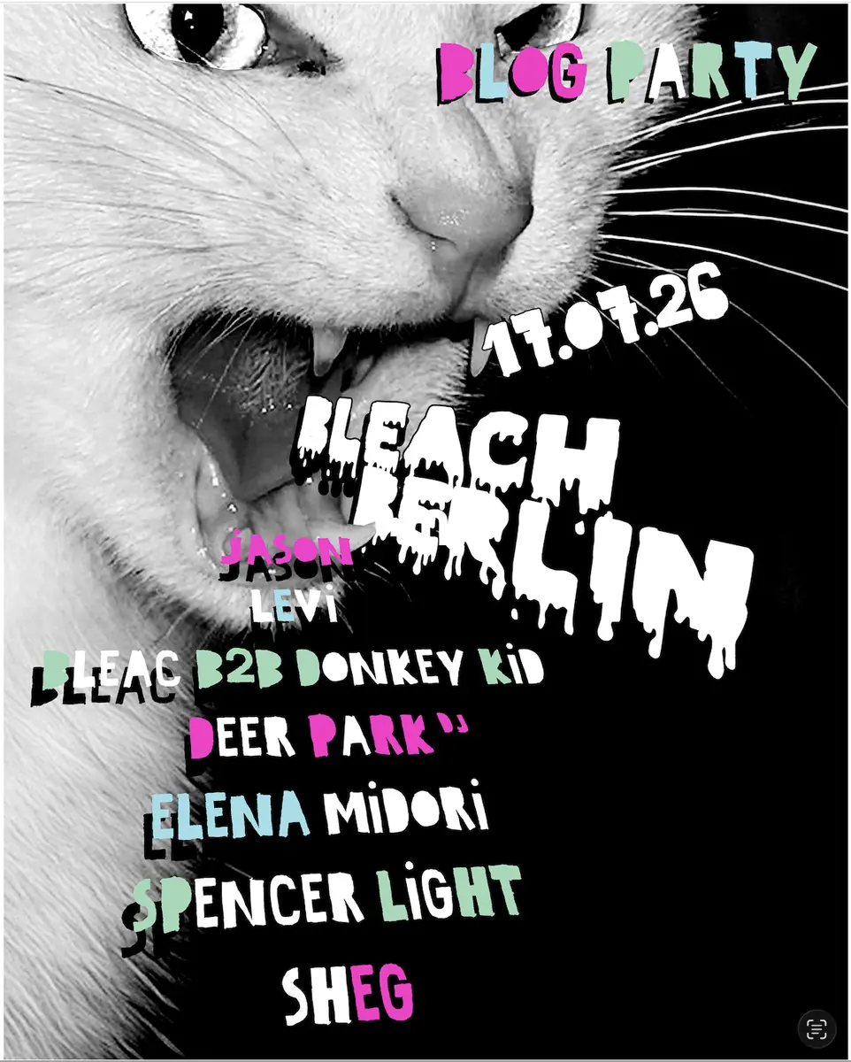 Bleach Berlin — Marmorbar, Berlin