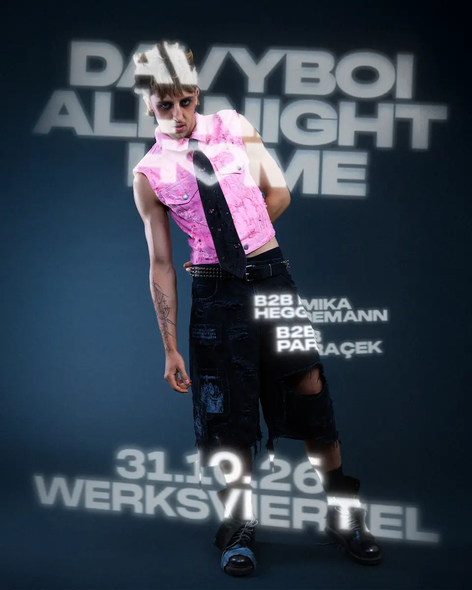 davyboi All Night Home — Werksviertel Mitte, München