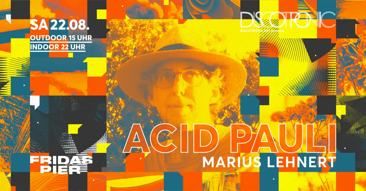 Discotronic Night pres. Acid Pauli & Marius Lehnert — Fridas Pier, Штутгарт