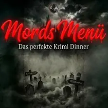 Mords Menü - The Perfect Crime Dinner — Queens 45 BC, Berlin
