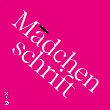 Mädchenschrift - Badisches Staatstheater Karlsruhe — Insel, Karlsruhe