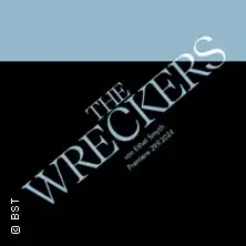 The Wreckers - Badisches Staatstheater Karlsruhe