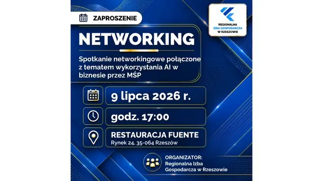 Regionalna Izba Gospodarcza w Rzeszowie: spotkanie networkingowe połączone z tematem wykorzystania AI w biznesie — Restauracja Fuente, Rzeszów