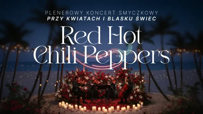 Koncert plenerowy wśród kwiatów i świec: Tribute to Red Hot Chili Peppers — Prosto Z Mostu Beach Bar, Wrocław