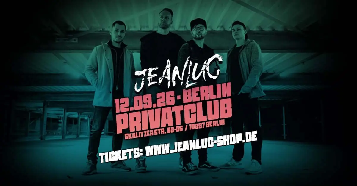 JEANLUC — Privatclub, Berlin