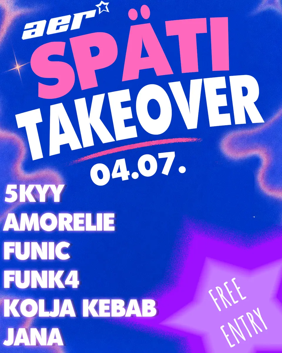 AER SPÄTI TAKEOVER #2 — TBA - follow on IG, Берлин