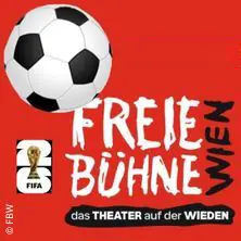 Fußball-WM live: Achtelfinale — Freie Bühne Wien – das Theater auf der Wieden, Wien