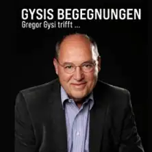 Gysis Begegnungen